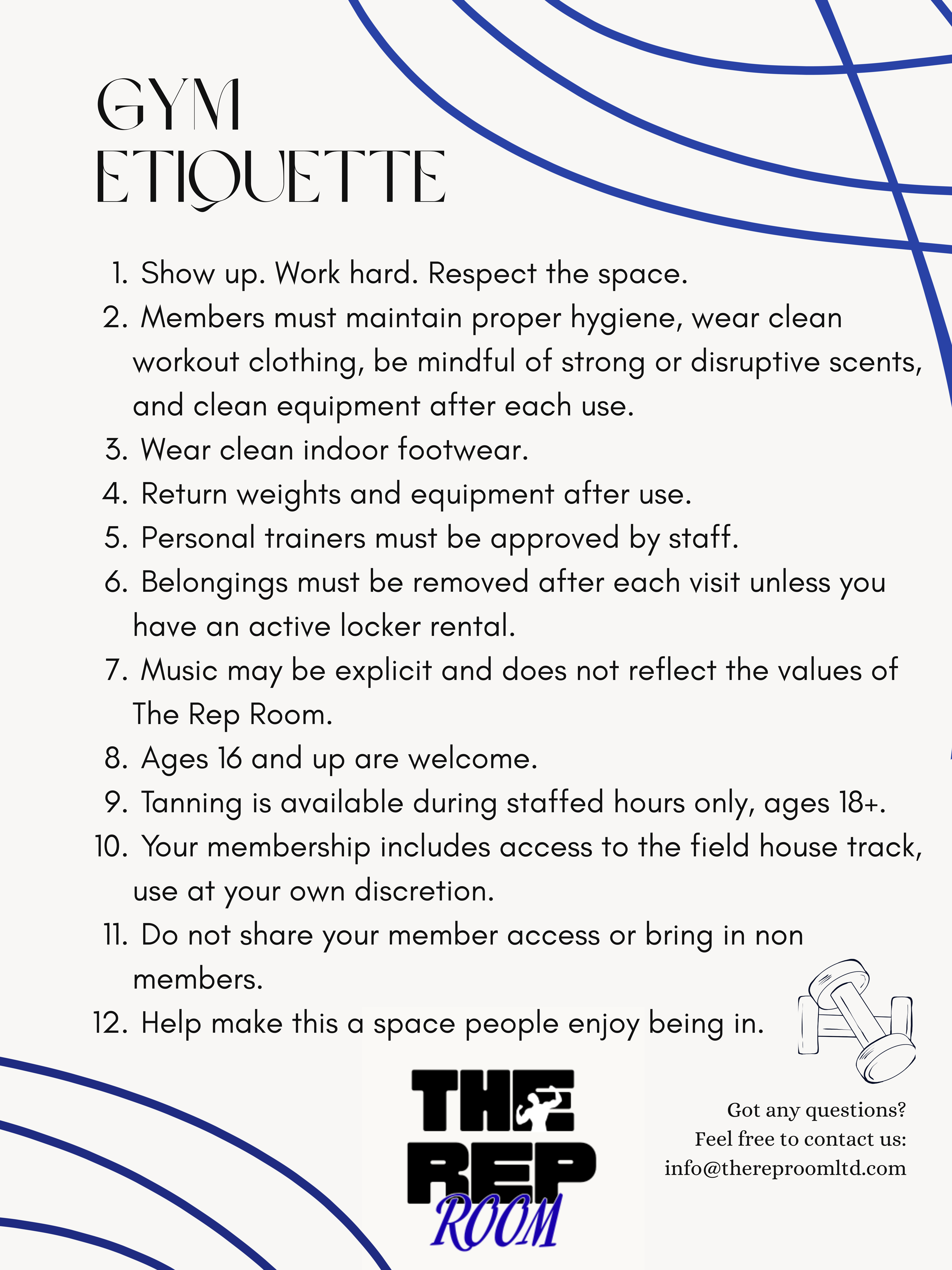 Rep Room Etiquette